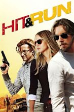 Hit & Run (2012) - Posters — The Movie Database (TMDB)