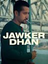 Jawker Dhan