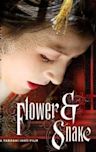 Flower and Snake (2004 film)