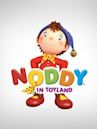 Noddy in Toyland