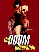 The doom generation