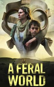 A Feral World