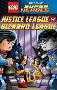 LEGO DC Comics Super Heroes: Justice League vs. Bizarro League