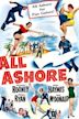 All Ashore