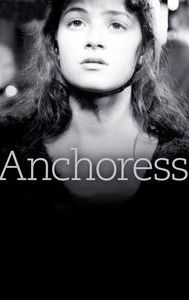 Anchoress