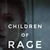 Children of Rage