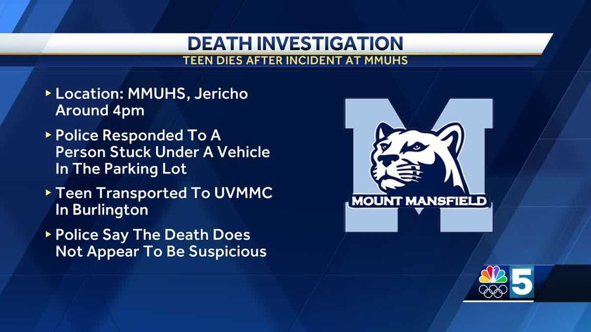 Teen dies after incident at Mount Mansfield Union High School on Thursday