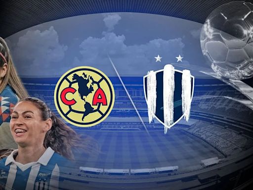 América vs Rayadas: a qué hora y dónde ver EN VIVO la Final de Ida del Clausura 2024 de la Liga MX Femenil