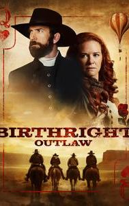 Birthright Outlaw