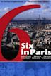 Six in Paris