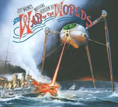 Jeff Wayne’s Musical Version of the War of the Worlds