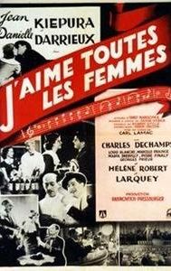 J'aime toutes les femmes