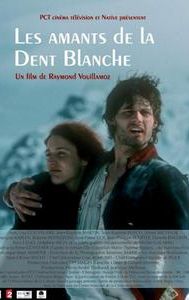 Les amants de la dent blanche