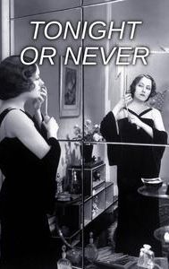 Tonight or Never (1931 film)