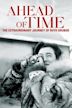 Ahead of Time: The Extraordinary Journey of Ruth Gruber