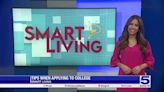 Smart Living: Tips when applying to college