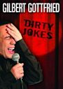 Gilbert Gottfried: Dirty Jokes