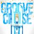 Groove Cruise