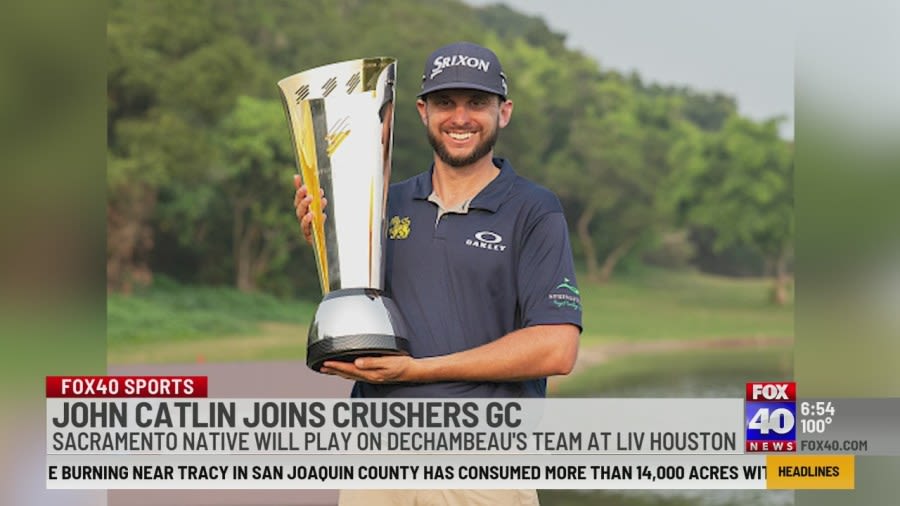 Sacramento native John Catlin joins Crushers GC at LIV Houston