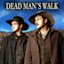 Dead Man’s Walk – Der tödliche Weg nach Westen