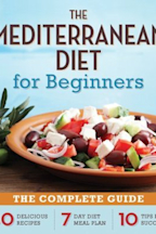 The Mediterranean Diet for Beginners