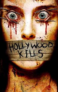 Hollywood Kills