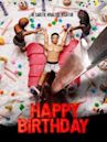 Happy Birthday (2016 American film)
