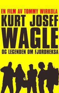 Kurt Josef Wagle og legenden om Fjordheksa
