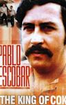 Pablo Escobar: King of Cocaine