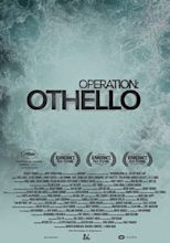 Operation Othello - Téléfilm - SensCritique