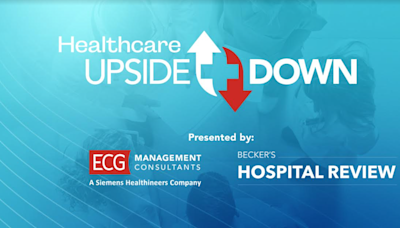 Healthcare Upside Down: Insights and Opportunities for the New Era of Healthcare