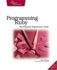 Programming Ruby: The Pragmatic Programmers' Guide