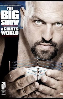 The Big Show: A Giant's World