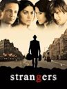 Strangers