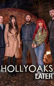 Hollyoaks Later