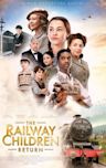 The Railway Children Return