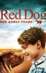 Red Dog: The Early Years