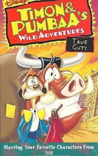 Timon & Pumbaa's Wild Adventures: True Guts