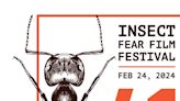 Insect Fear Film Festival to feature buggy movies and ‘ant’ics at U of I
