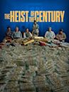 The Heist of the Century (film)