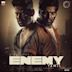 Enemy [Original Motion Picture Soundtrack]