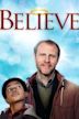 Believe (2016 film)