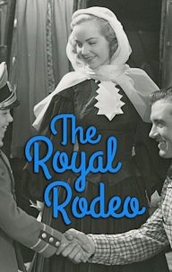 The Royal Rodeo