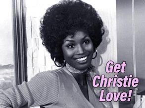 Get Christie Love!