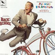 Pee-Wee's Big Adventure / Back to School [Original Motion Picture Scores]