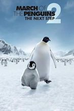 March of the Penguins 2: The Next Step