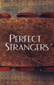 Perfect Strangers