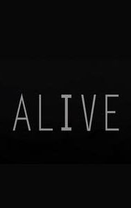 Alive