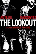 The Lookout (2012 film) - Alchetron, the free social encyclopedia