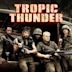 Tropic Thunder